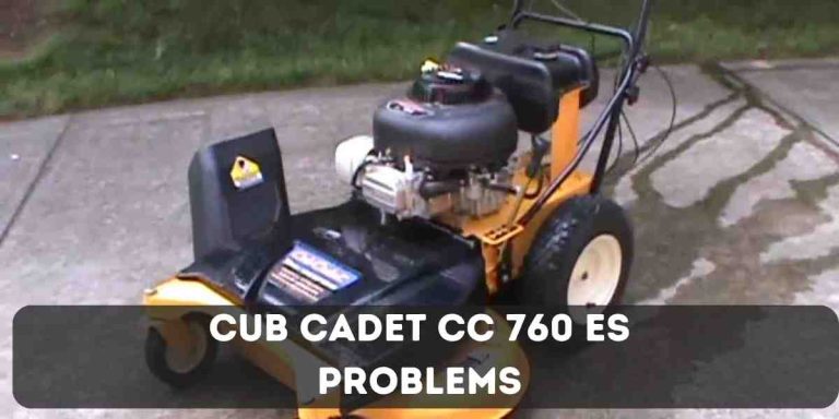 Cub Cadet Cc 760 Es Problems: Discover the Solutions!