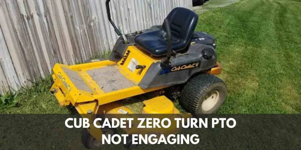 Cub Cadet Zero Turn PTO Not Engaging Troubleshoot the Issue Fast!