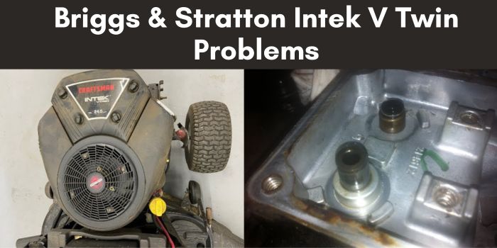 Briggs & Stratton Intek V Twin Problems