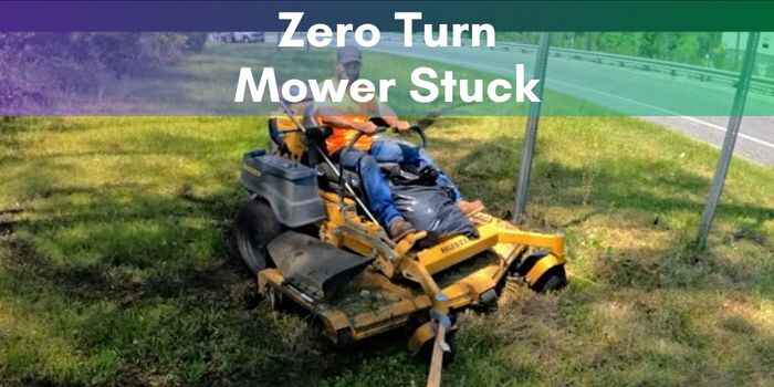 Zero Turn Mower Stuck